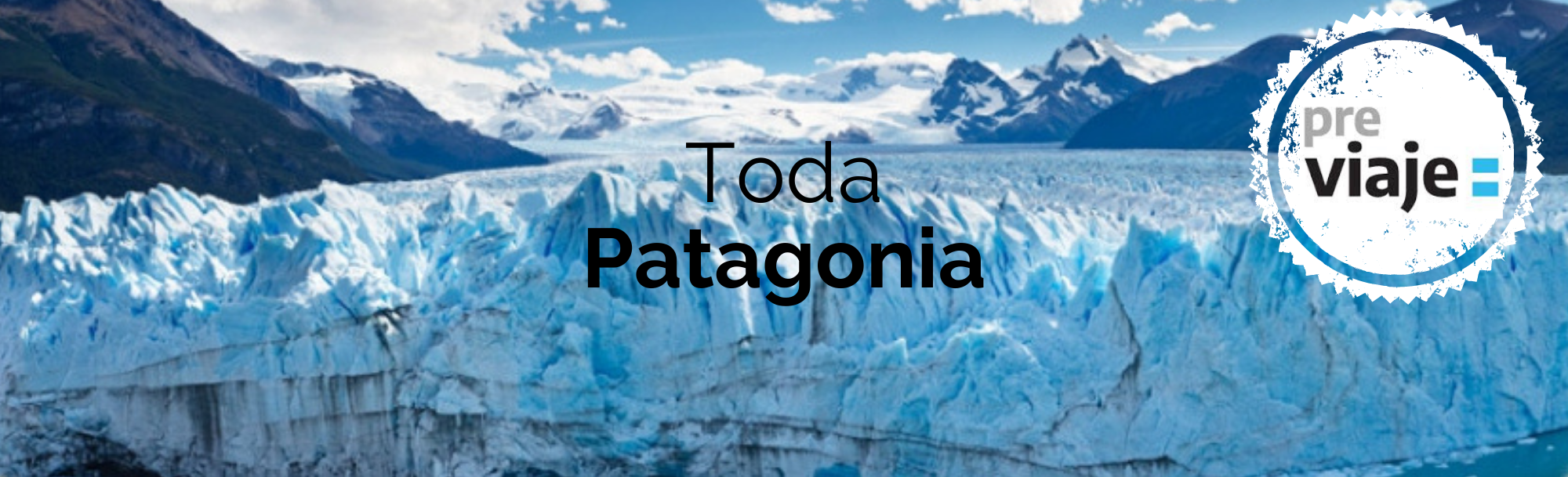 Toda Patagonia